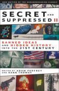   Suppressed II Banned Ideas and Hidden History Into the 21st Century