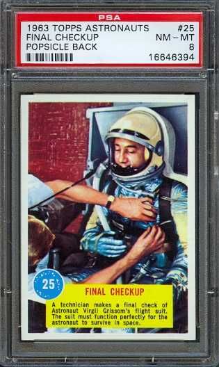 1963 TOPPS ASTRONAUTS #25 FINAL PSA 8 POPSICLE BACK  