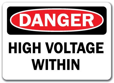 Danger Sign   High Voltage With In   10 x 14 OSHA Safety Sign  