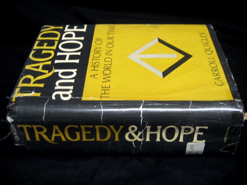 Carroll Quigleys TRAGEDY AND HOPE First Printing/1st Print 1966 