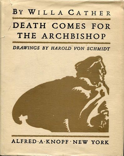 Death Comes for the Archbishop   Willa Cather Illus.  