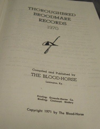 1970 THOROUGHBRED BROODMARE RECORDS~RACE HORSE~RACING  