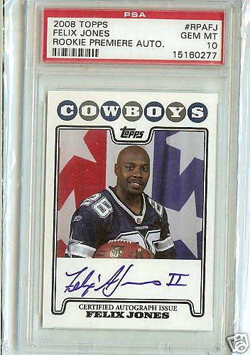 PSA 10   2008 Topps Rookie Premiere Felix Jones Auto RC  