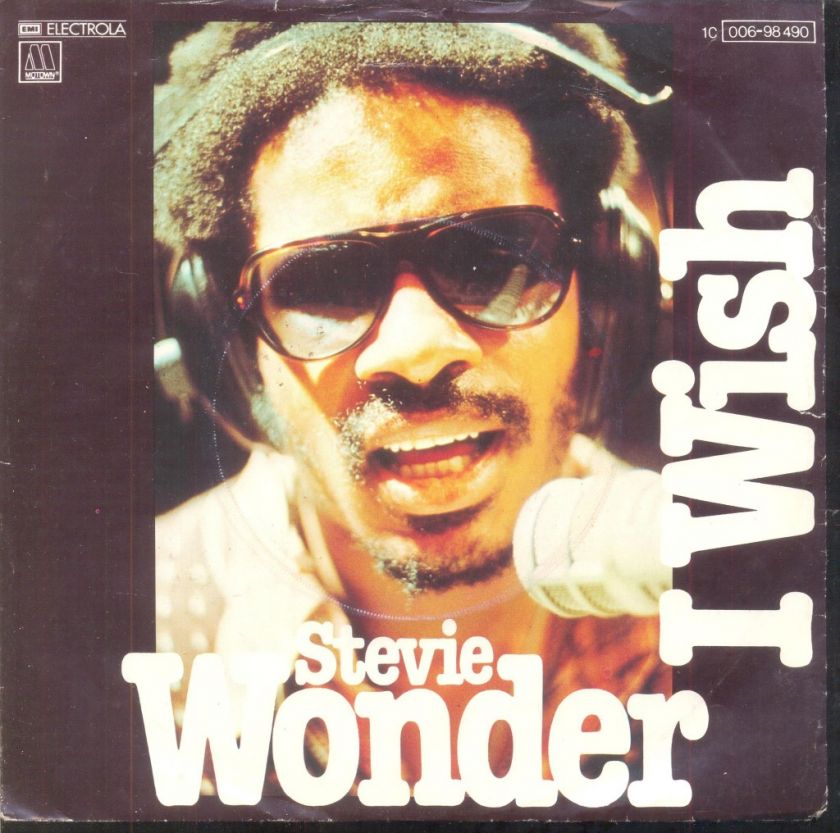 Stevie Wonder   I Wish German 1977 PS 7  