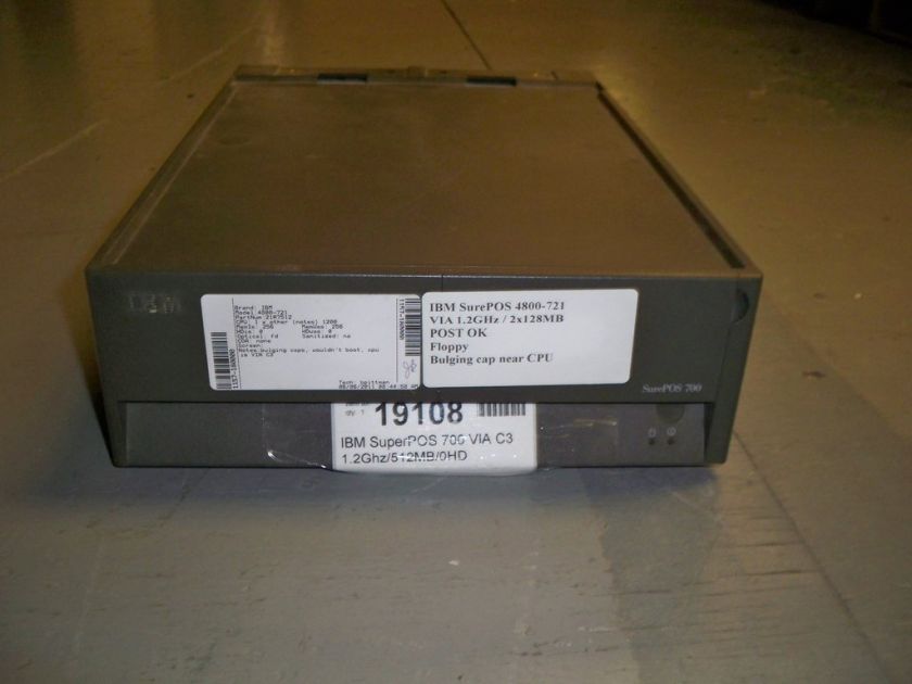 IBM 4800 721 SurePOS 700 VIA C3 1.2Ghz/256MB/0HD REPAIR  