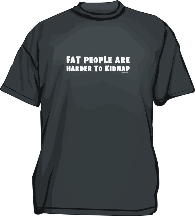 Fat People Are Harder To Kidnap Distressed Logo Shirt  