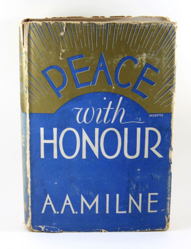   Honour A. A. Milne 1934 1st Edition w Dust Jacket & Price American