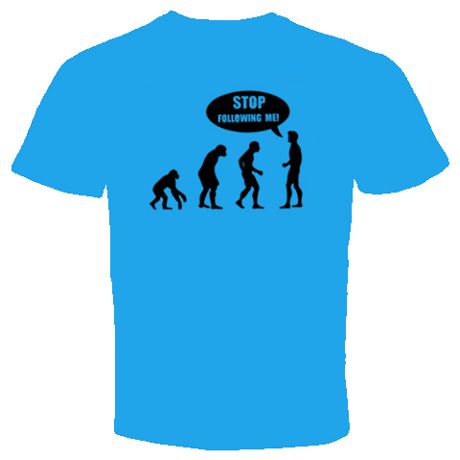 evolution Stop following me t shirt Funny Cool S 2XL  