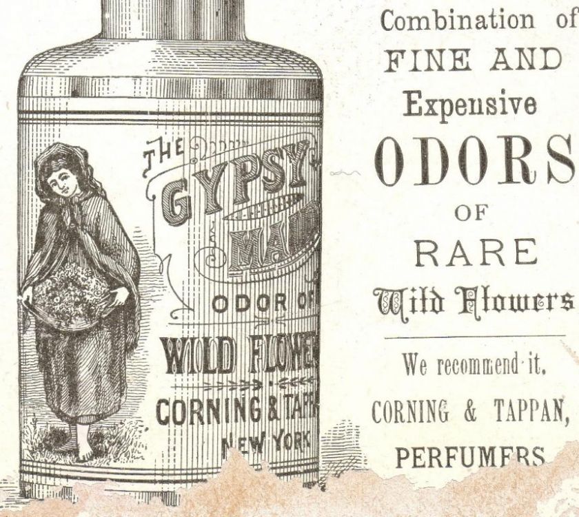 1800s= Gypsy Maid Wild Flower Perfume Corning & Tappan  