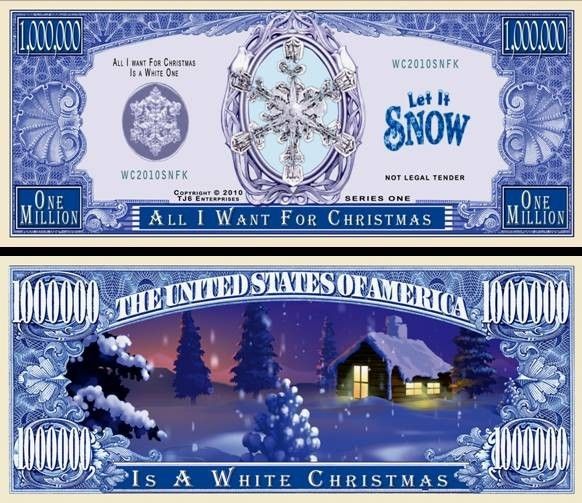 White Christmas Million Dollar Bill (5/$3.00)  