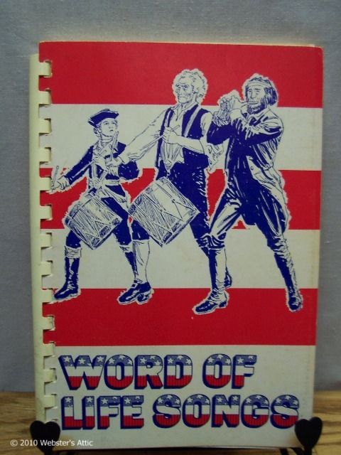 Word Of Life American Bicentennial Hymn Book Hymnal  